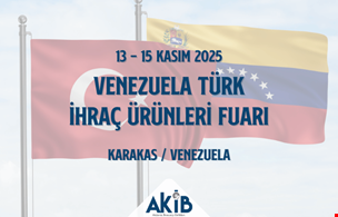 3. Venezuela Türk İhraç Ürünleri Fuarı